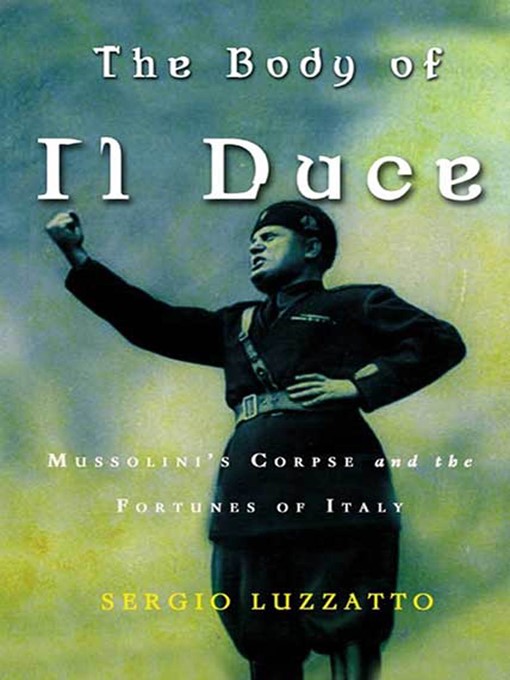 Upplýsingar um The Body of Il Duce eftir Sergio Luzzatto - Biðlisti